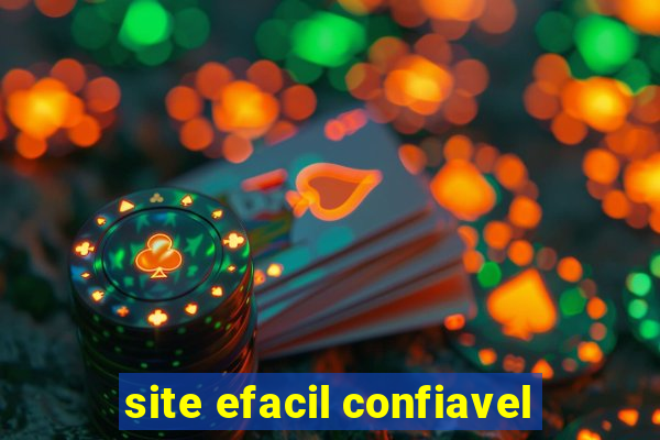 site efacil confiavel